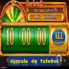 sumula de futebol de campo cbf